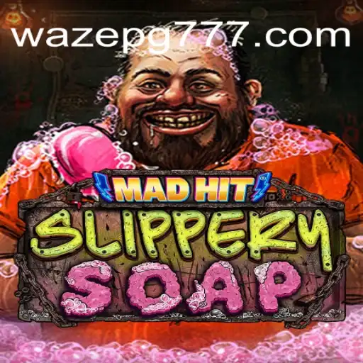 MadHitSlipperySoap: O Novo Fenômeno dos Jogos Mobile